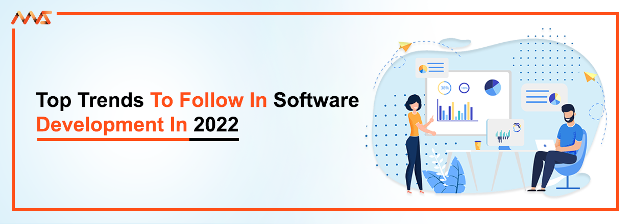 Top trends to follow software development